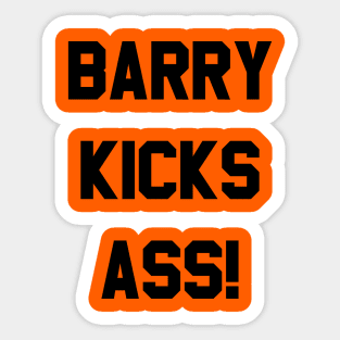 Barry Kicks Ass! Sticker